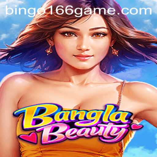 Unveiling BanglaBeauty: A New Gaming Sensation with Bingo166
