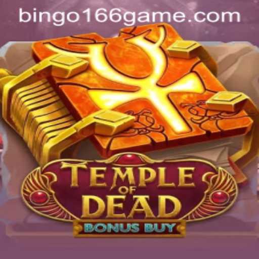 Unlocking the Mysteries of TempleofDeadBonusBuy: A Game of Thrills and Strategies